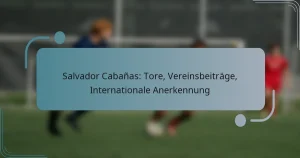 Salvador Cabañas: Tore, Vereinsbeiträge, Internationale Anerkennung