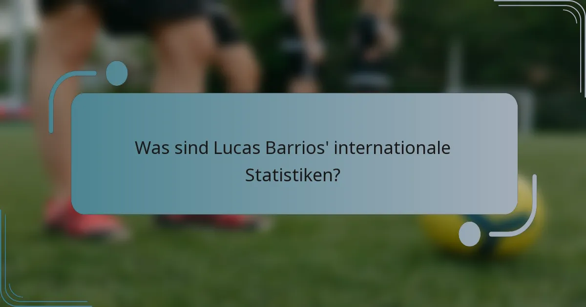 Was sind Lucas Barrios' internationale Statistiken?